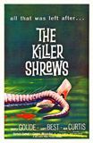 Killer shrews